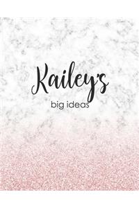 Kailey's Big Ideas