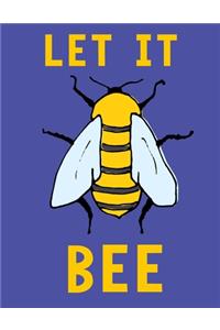 Let It Bee