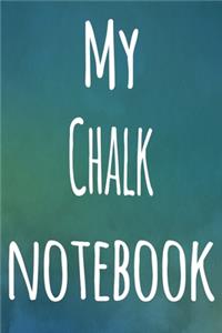 My Chalk Notebook