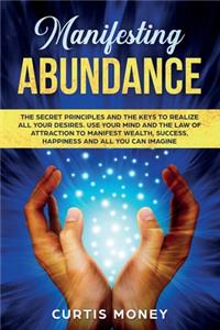 Manifesting Abundance