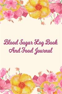 Blood Sugar Log Book And Food Journal