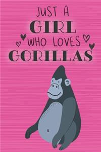 Just a Girl Who Loves Gorillas