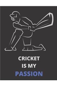 Cricket Is My Passion