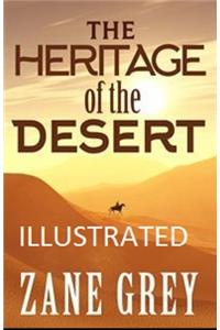 The Heritage of the Desert Illustrated