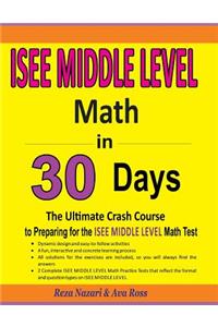 ISEE Middle Level Math in 30 Days