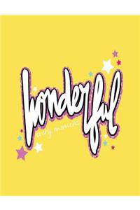 Wonderful every moment