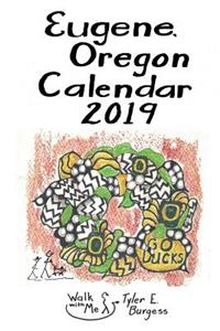 Eugene, Oregon Calendar 2019
