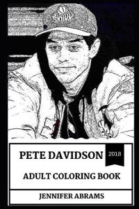 Pete Davidson Adult Coloring Book