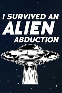 I Survived an Alien Abduction