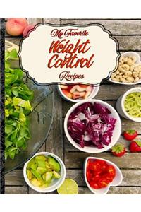 My Favorite Weight Control Recipes