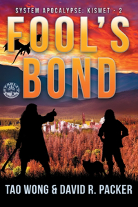 Fool's Bond: A Post-Apocalyptic LitRPG