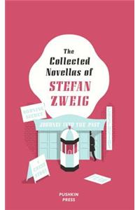 The Collected Novellas of Stefan Zweig