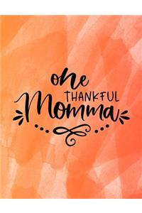 One Thankful Momma
