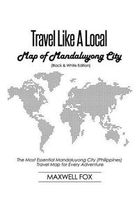Travel Like a Local - Map of Mandaluyong City (Black and White Edition)