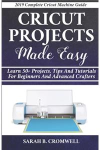 Cricut Projects Made Easy