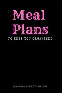 Meal Plans to Keep You Organized