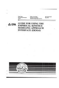 Guide for Using the Empirical Kinetics Modeling Approach Interface (Ekmai)