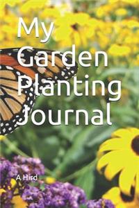 My Garden Planting Journal