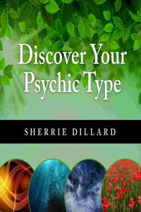 Discover Your Psychic Type