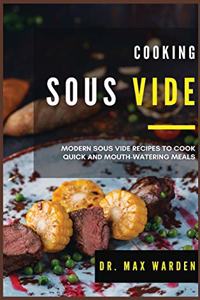 Cooking Sous Vide