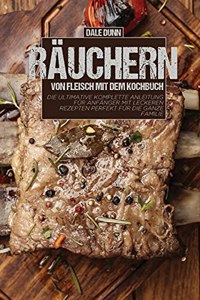 Räuchern von Fleisch mit dem Kochbuch