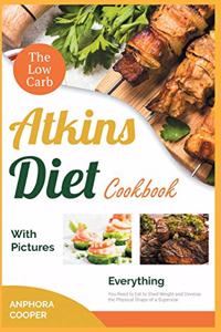 The Low-Carb Atkins Diet Cookbook with Pictures
