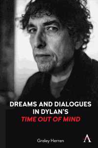 Dreams and Dialogues in Dylan's Time Out of Mind