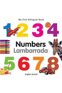 My First Bilingual Book -  Numbers (English-Somali)