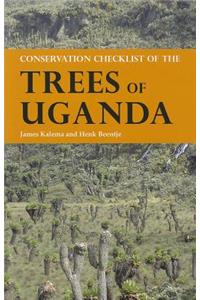 Conservation Checklist of the Trees of Uganda