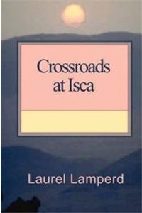 Crossroads at Isca