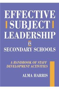 Effective Subject Leadership in Secondary Schools