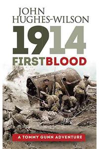 1914 - First Blood