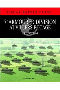 7th Armoured Division at Villers-Bocage: 13 June 1944