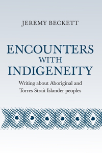 Encounters with Indigeneity