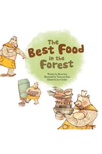 Best Food in the Forest