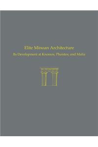 Elite Minoan Architecture