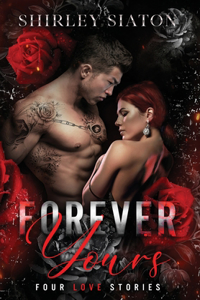 Forever Yours (The Special Hardcover Edition)