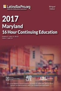 2017 Maryland 16 Hour Continuing Education: Bilingual Edition