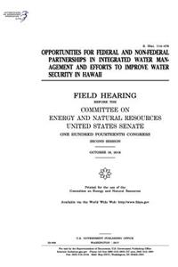 Opportunities for federal and non-federal partnerships in integrated water management and efforts to improve water security in Hawaii