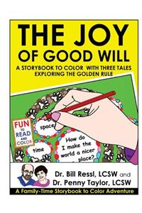 The Joy of Good Will