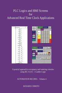 PLC Logics and HMI Screens for Advanced Real Time Clock Automation