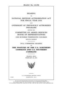 Hearing on National Defense Authorization Act for Fiscal Year 2015 and oversight of previously authorized programs before the Committee on Armed Services, House of Representatives, One Hundred Thirteenth Congress, second session