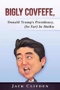 Bigly Covfefe