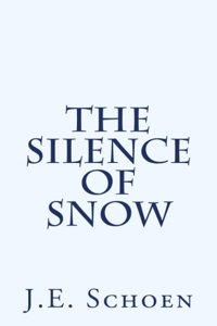 Silence of Snow