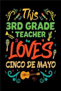 This 3rd Grade Teacher Loves Cinco De Mayo
