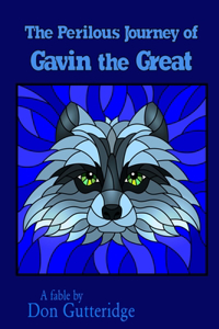 Perilous Journey of Gavin the Great