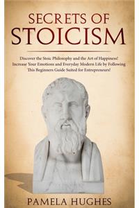 Secrets of Stoicism