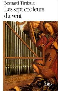 Sept Couleurs Du Vent