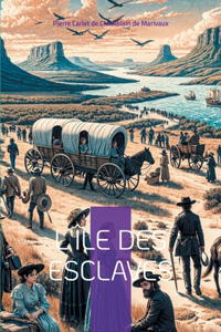 L'île des esclaves