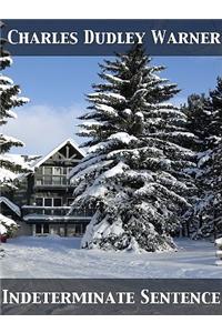 Indeterminate Sentence